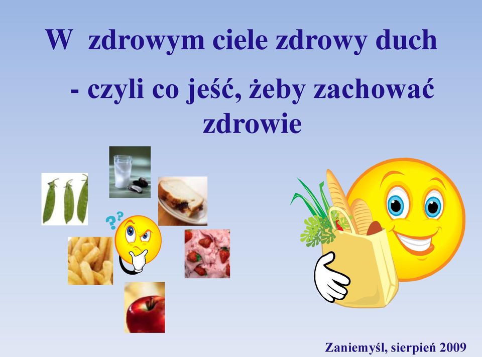 czyli co jeść,