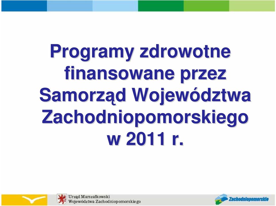 Samorząd d Województwa