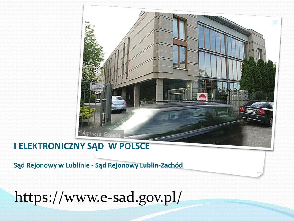Lublinie - Sąd Rejonowy
