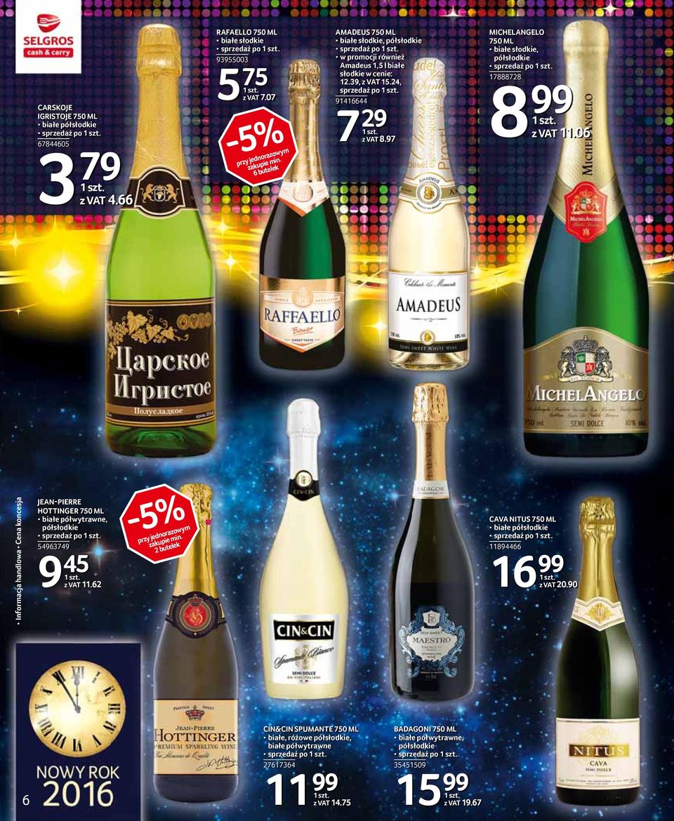 97 MICHELANGELO 750 ML białe słodkie, półsłodkie sprzedaż po 17888728 99 z VAT 11.