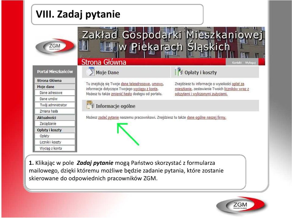 skorzystać z formularza mailowego, dzięki któremu