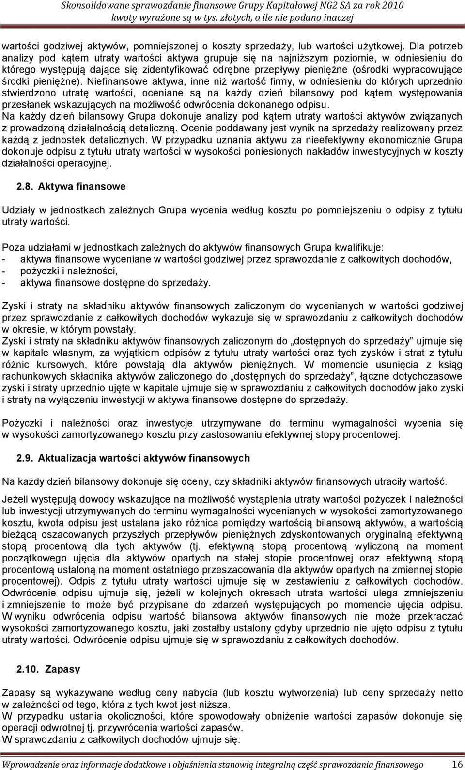 wypracowujące środki pieniężne).