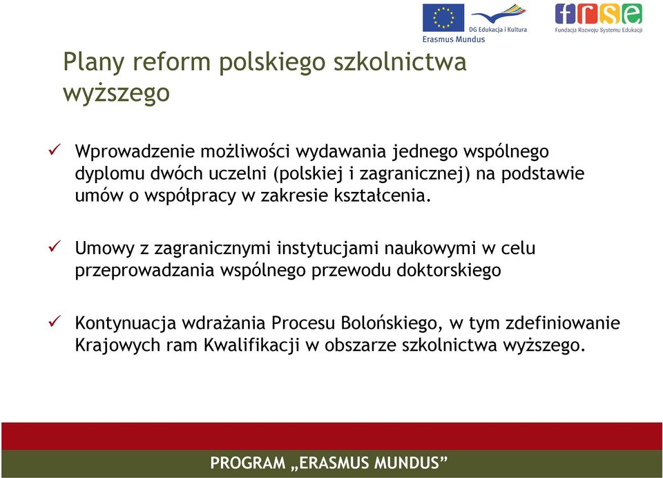 Umowy z zagranicznymi instytucjami naukowymi w celu przeprowadzania wspólnego przewodu doktorskiego