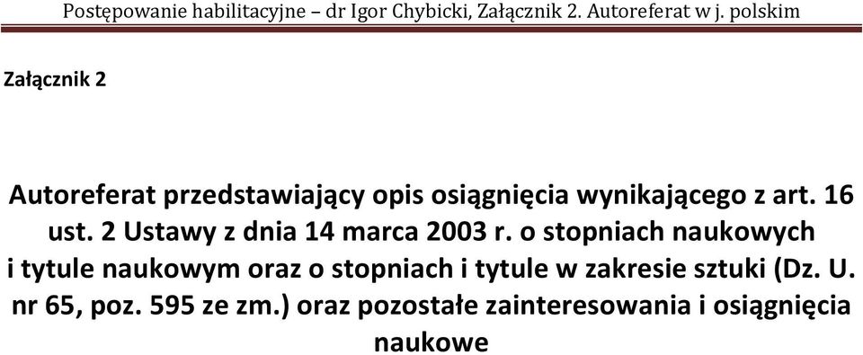 o stopniach naukowych i tytule naukowym oraz o stopniach i tytule w