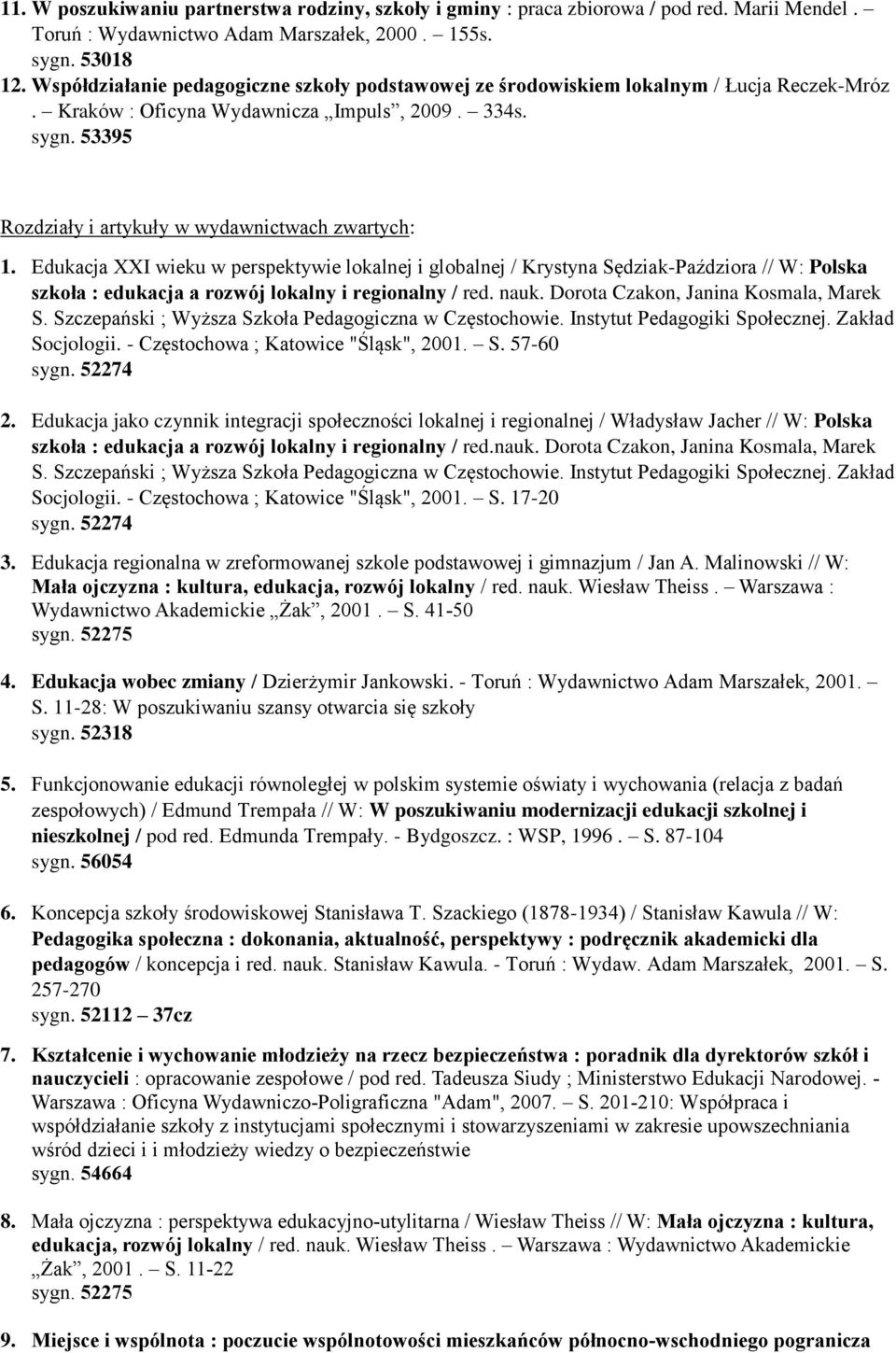 53395 Rozdziały i artykuły w wydawnictwach zwartych: 1.