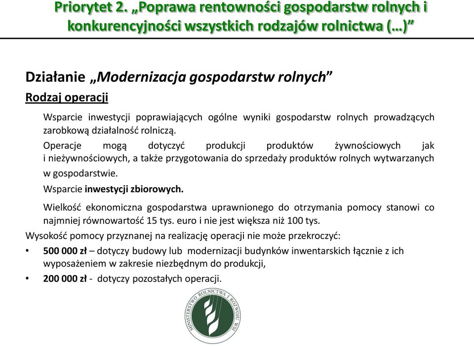 wyniki gospodarstw rolnych prowadzących zarobkową działalność rolniczą.