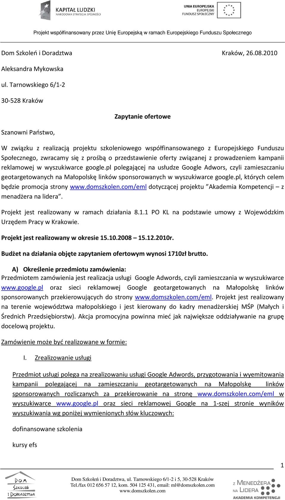przedstawienie oferty związanej z prowadzeniem kampanii reklamowej w wyszukiwarce google.