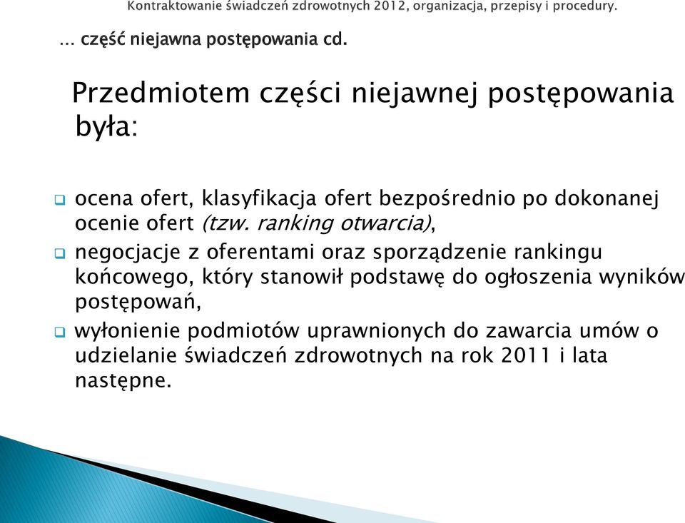 dokonanej ocenie ofert (tzw.