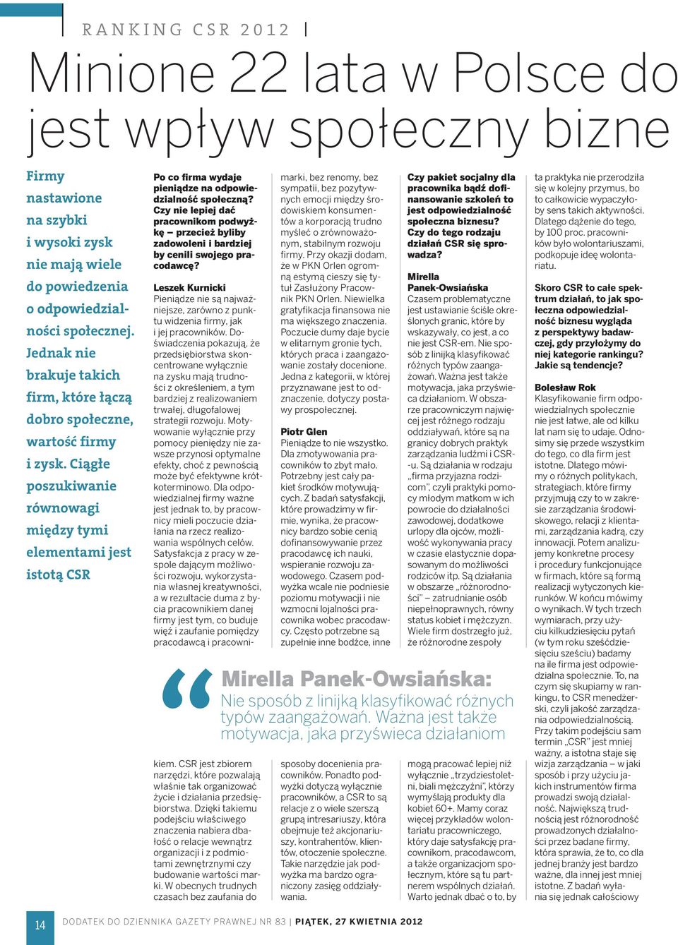 Ciągłe poszukiwanie równowagi między tymi elementami jest istotą CSR Po co firma wydaje pieniądze na odpowiedzialność społeczną?
