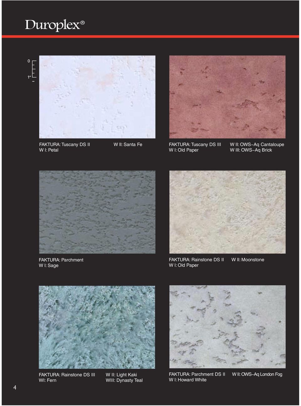 Rainstone DS II W I: Old Paper W II: Moonstone 4 FAKTURA: Rainstone DS III WI: Fern W II: