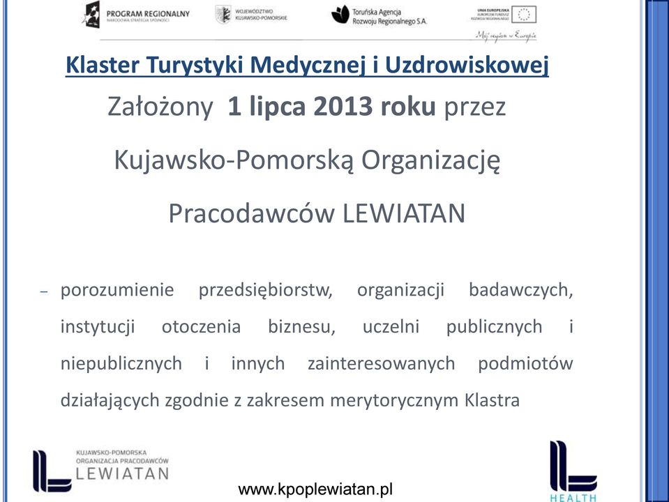 organizacji badawczych, instytucji otoczenia biznesu, uczelni publicznych i