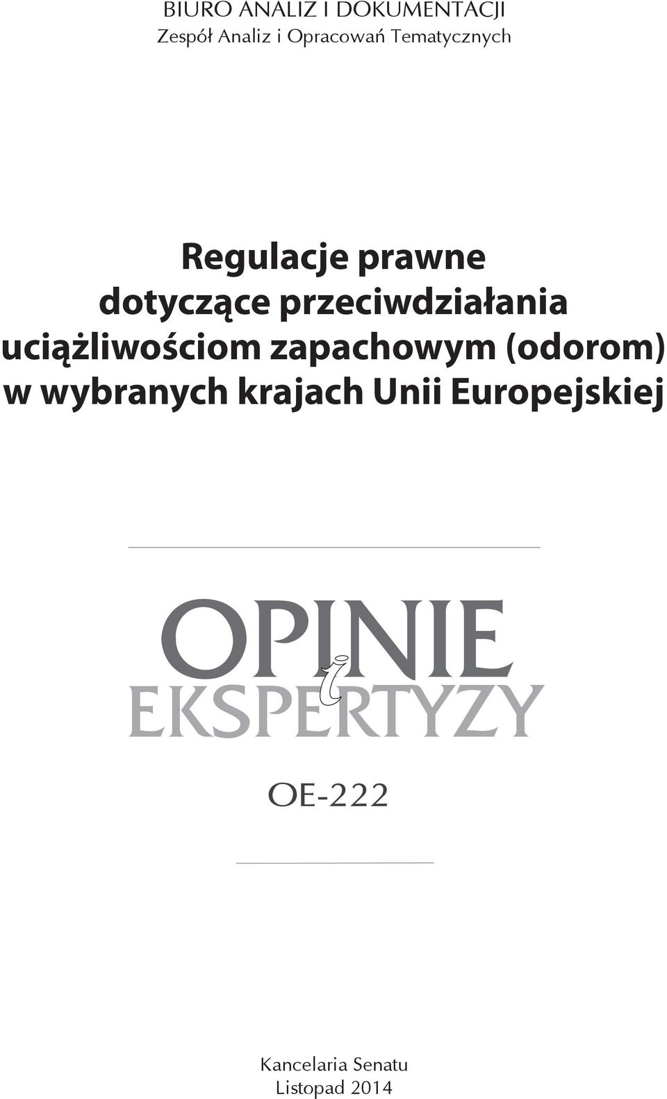 uciążliwościom zapachowym (odorom) w wybranych krajach Unii