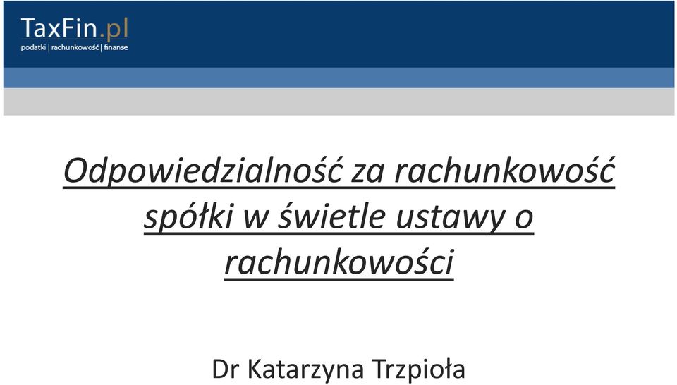 świetle ustawy o