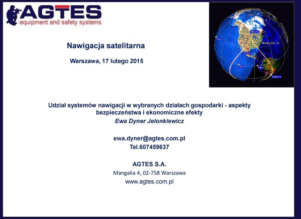 i ekonomiczne efekty Ewa Dyner Jelonkiewicz ewa.dyner@agtes.com.