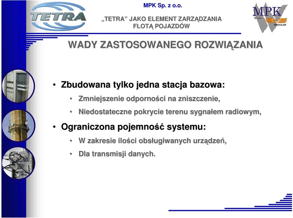 pokrycie terenu sygnałem radiowym, Ograniczona pojemność