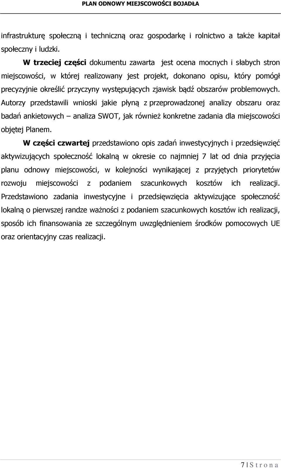 zjawisk bądź obszarów problemowych.