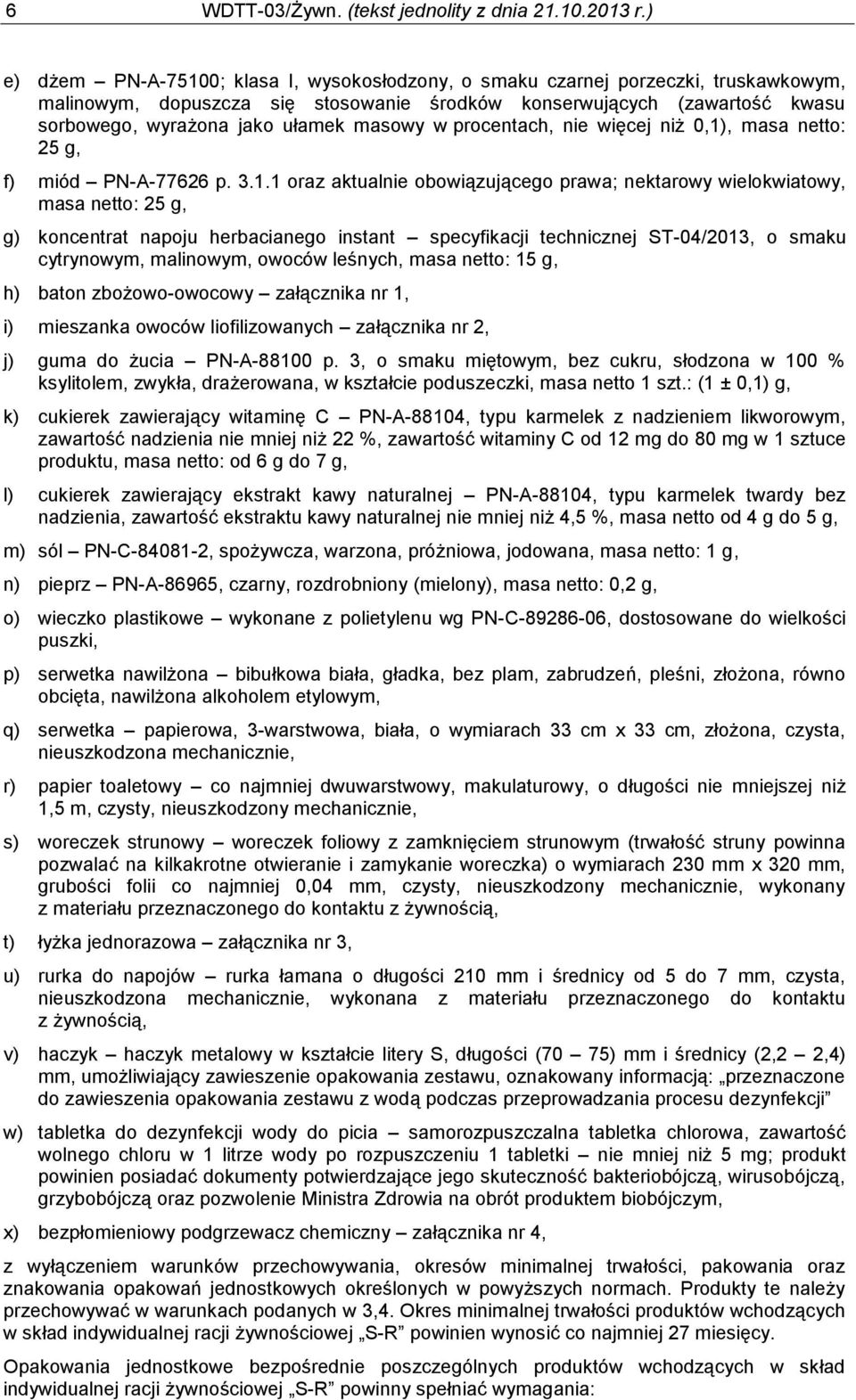 masowy w procentach, nie więcej niż 0,1)