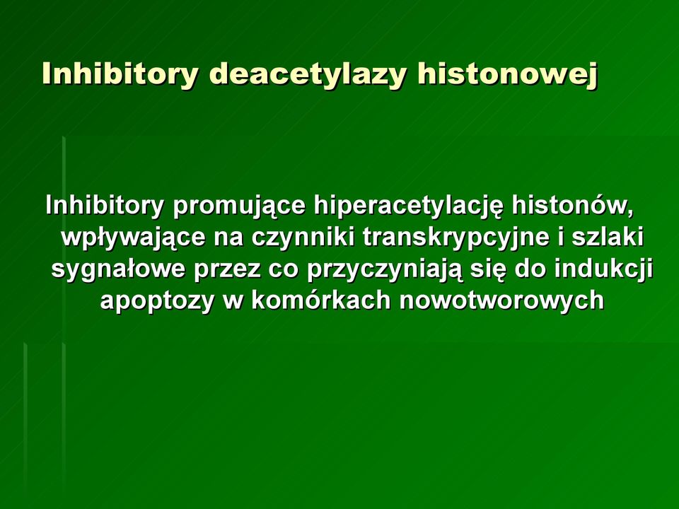 czynniki transkrypcyjne i szlaki sygnałowe przez co