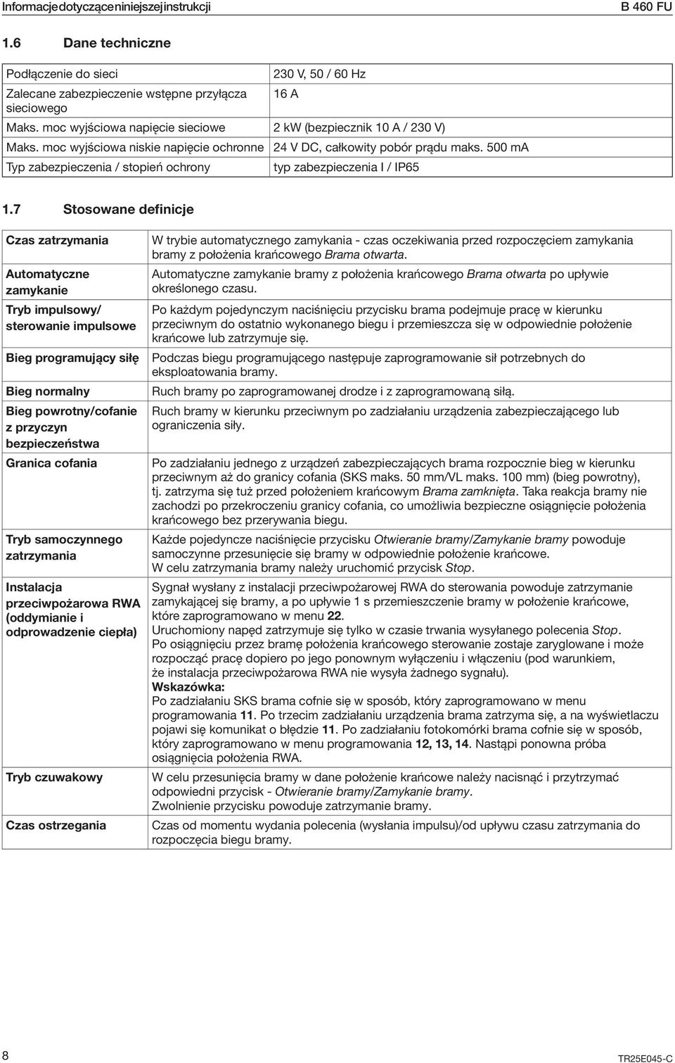 500 ma Typ zabezpieczenia / stopień ochrony typ zabezpieczenia I / IP65 1.