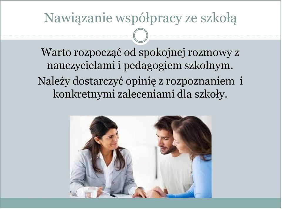 i pedagogiem szkolnym.