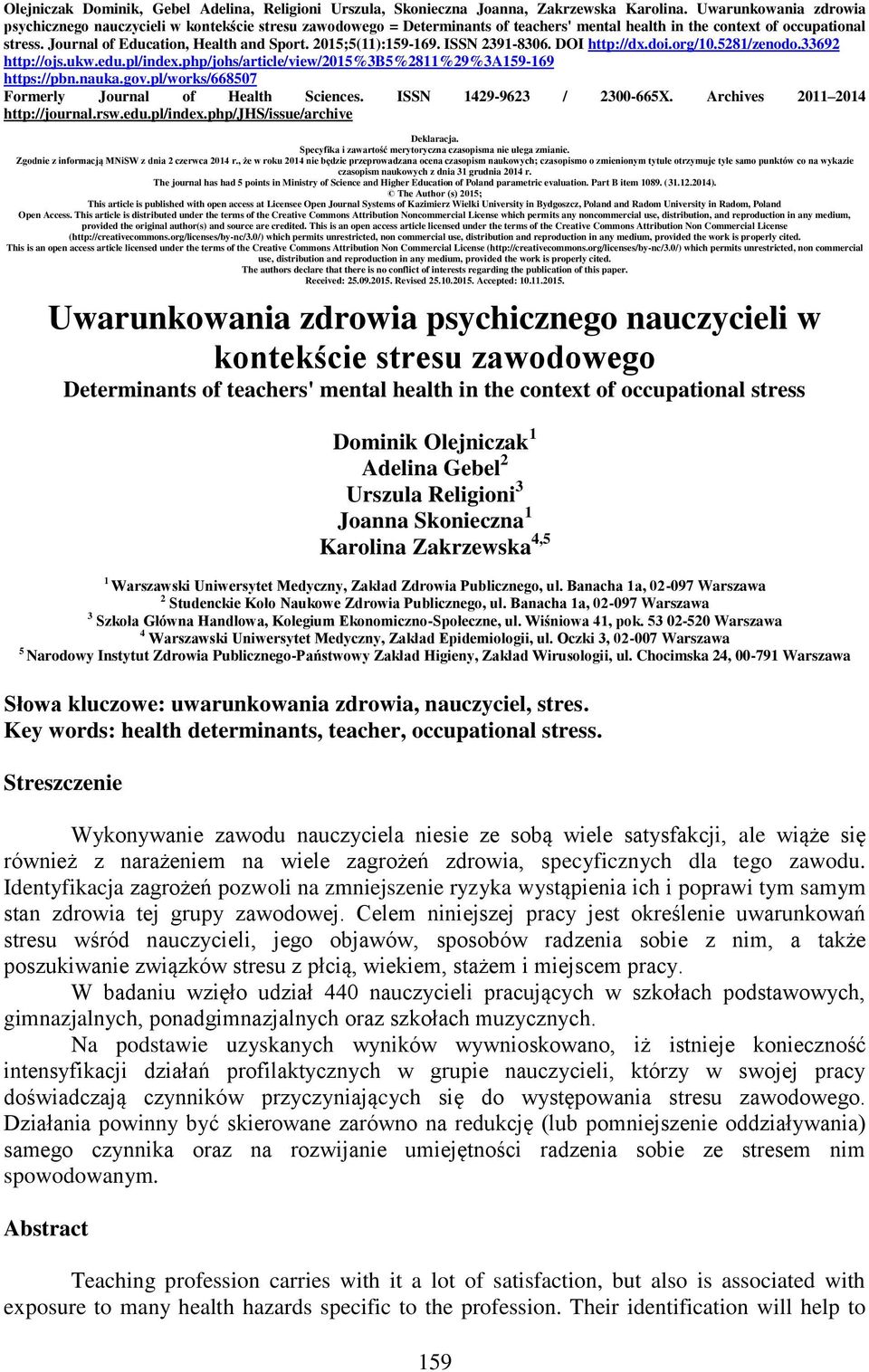 2015;5(11):159-169. ISSN 2391-8306. DOI http://dx.doi.org/10.5281/zenodo.33692 http://ojs.ukw.edu.pl/index.php/johs/article/view/2015%3b5%2811%29%3a159-169 https://pbn.nauka.gov.