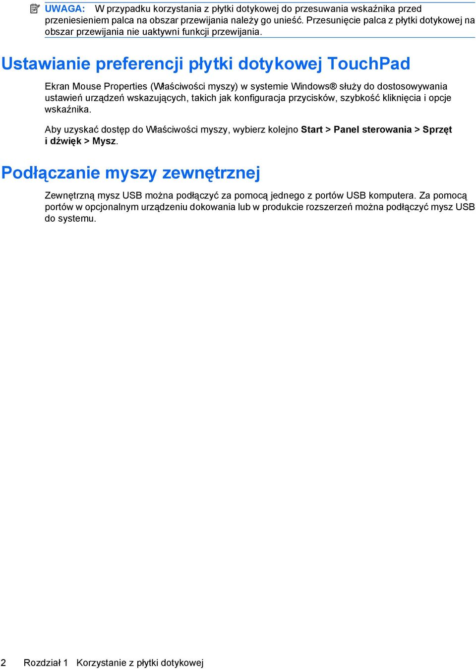 Ustawianie preferencji płytki dotykowej TouchPad Ekran Mouse Properties (Właściwości myszy) w systemie Windows służy do dostosowywania ustawień urządzeń wskazujących, takich jak konfiguracja