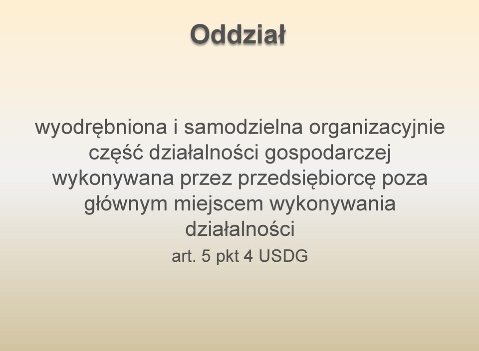 gospodarczej wykonywana przez przedsiębiorcę