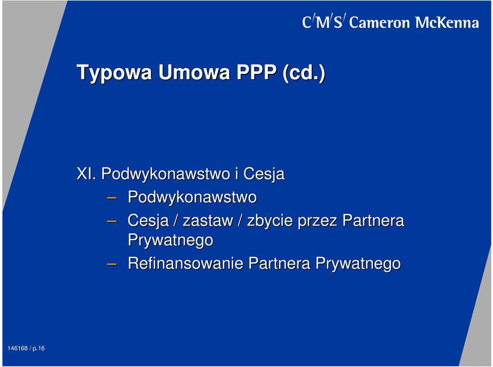 zbycie przez Partnera Prywatnego