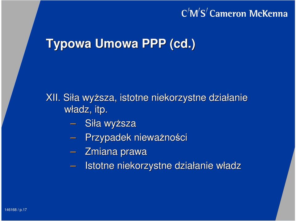 Siła a wyŝsza Przypadek niewaŝno ności