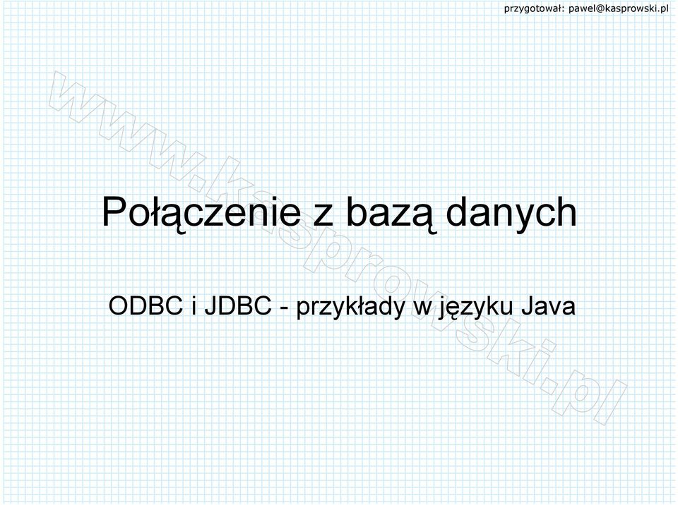 ODBC i JDBC -
