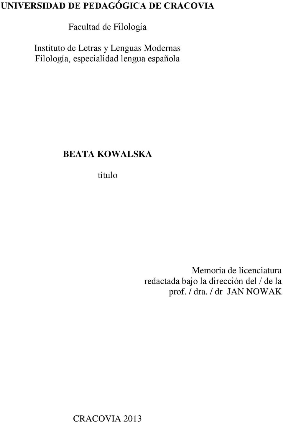 lengua española BEATA KOWALSKA título Memoria de licenciatura