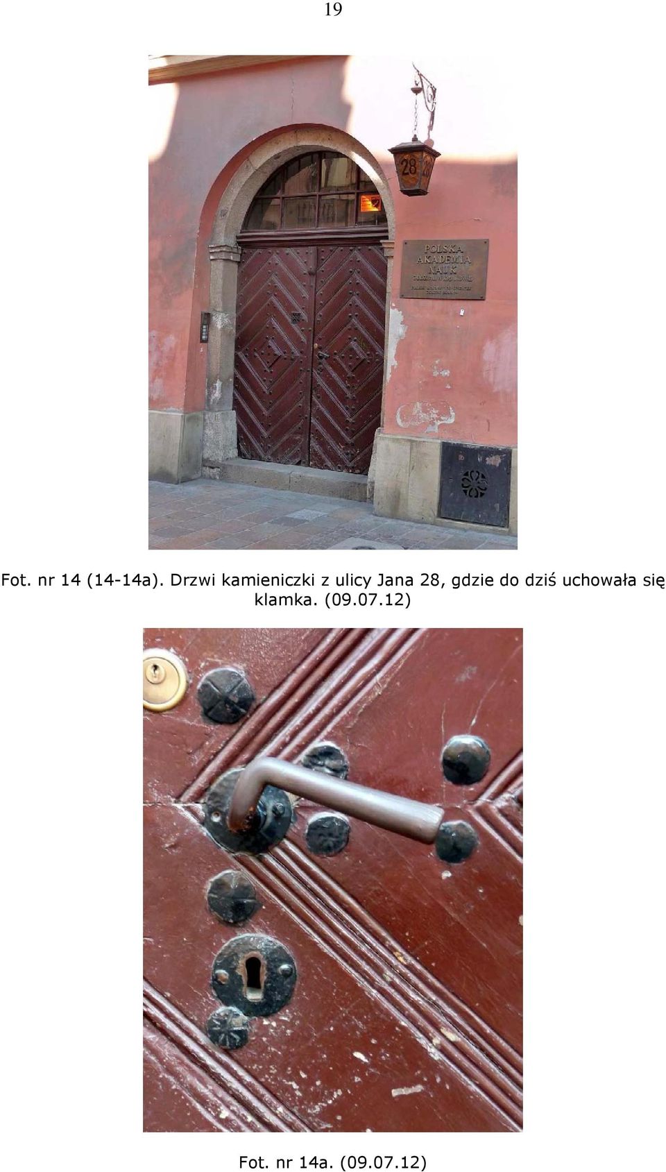 28, gdzie do dziś uchowała się