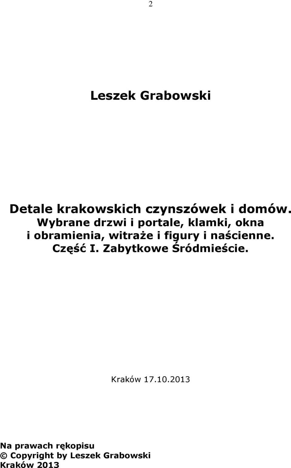 figury i naścienne. Część I. Zabytkowe Śródmieście. Kraków 17.