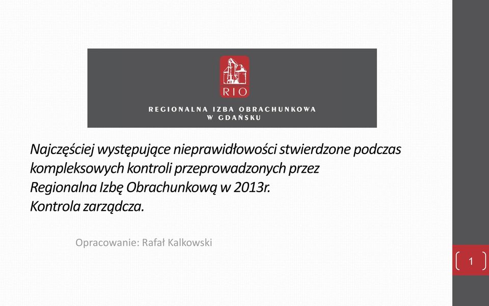 przeprowadzonych przez Regionalna Izbę