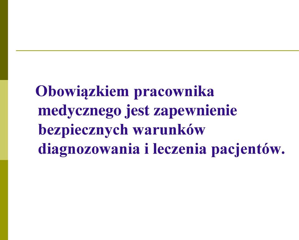zapewnienie bezpiecznych