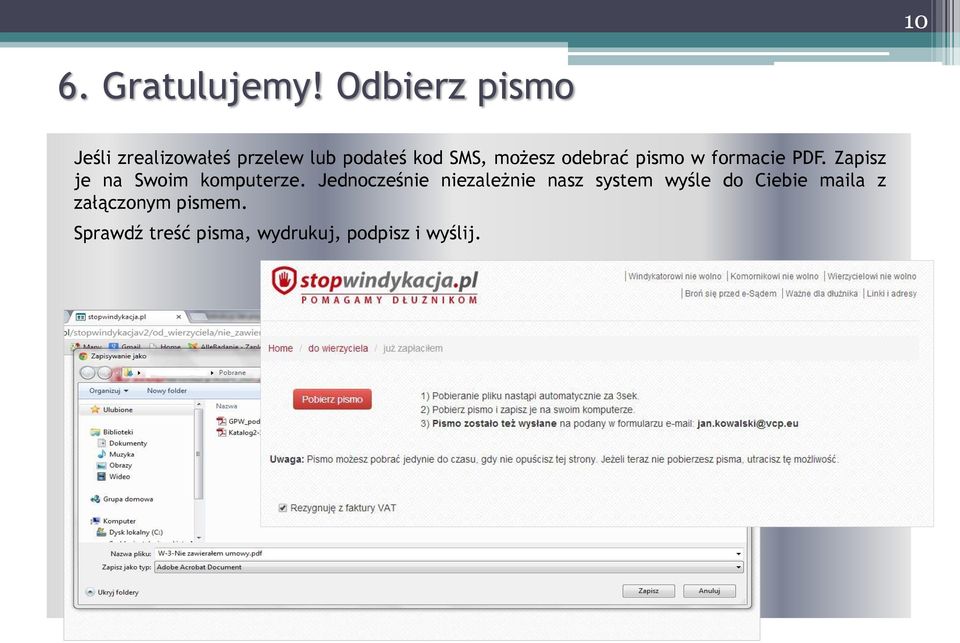 odebrać pismo w formacie PDF. Zapisz je na Swoim komputerze.