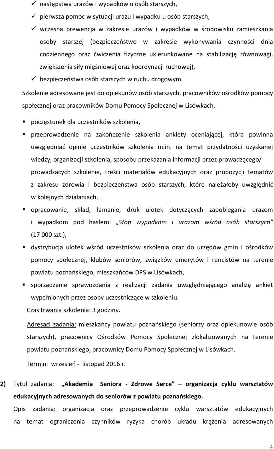 bezpieczeństwa osób starszych w ruchu drogowym.