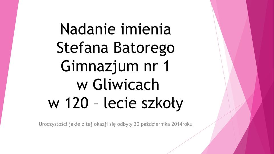 lecie szkoły Uroczystości jakie z