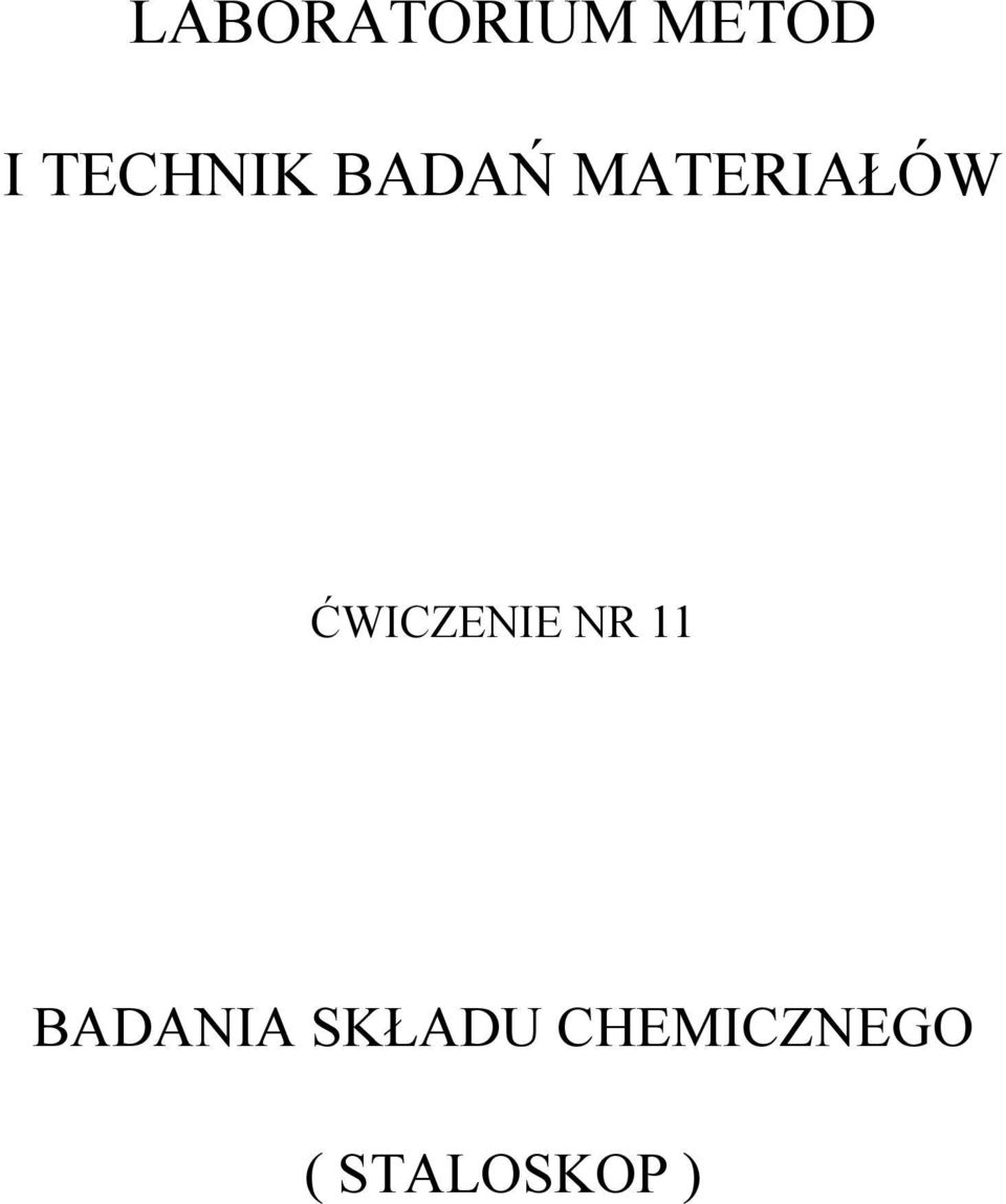 ĆWICZENIE NR 11 BADANIA