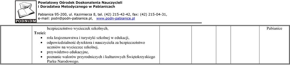 krajoznawstwa i turystyki szkolnej w edukacji, odpowiedzialność dyrektora i nauczyciela