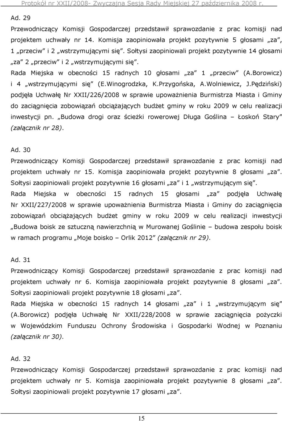 Winogrodzka, K.Przygońska, A.Wolniewicz, J.