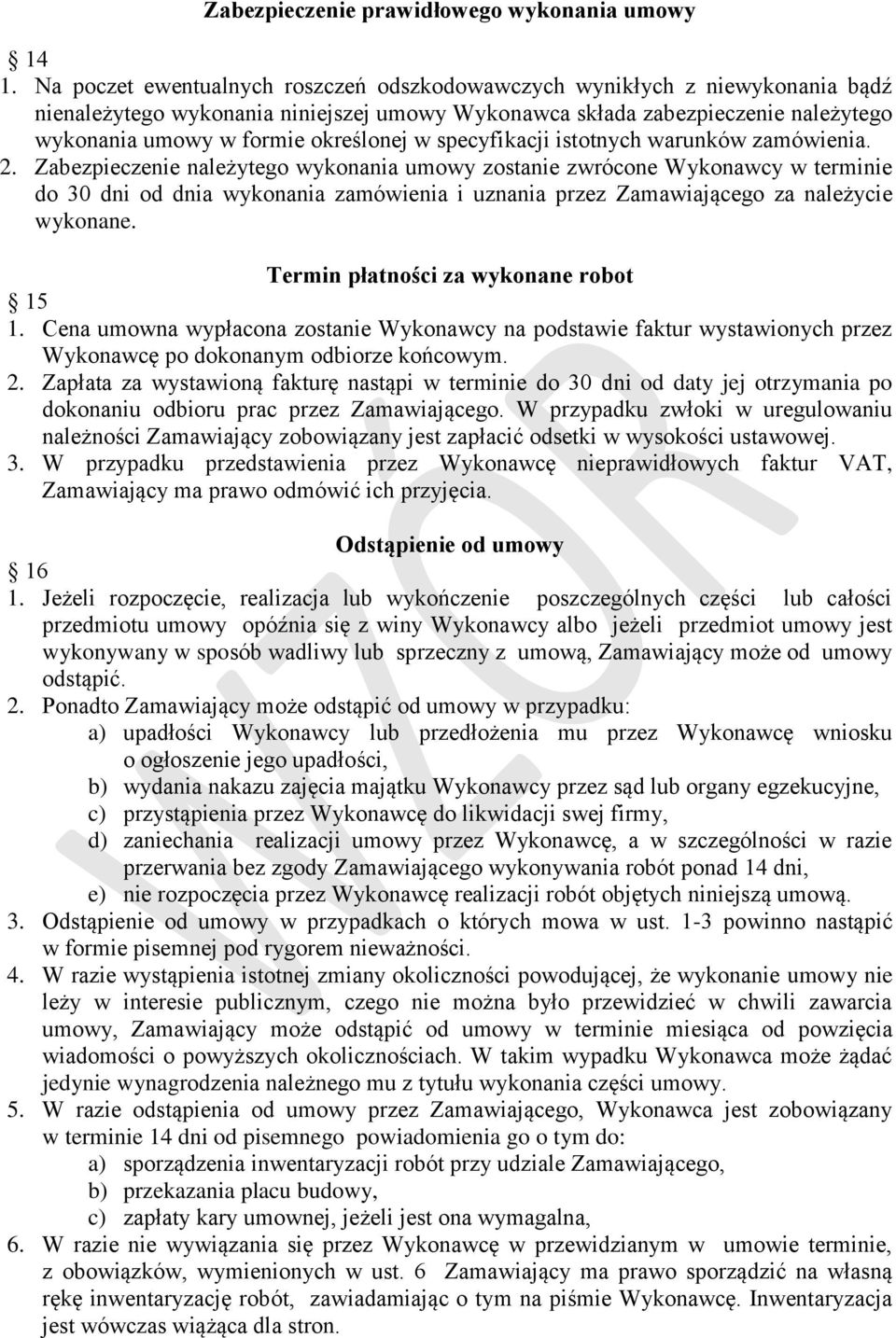 w specyfikacji istotnych warunków zamówienia. 2.