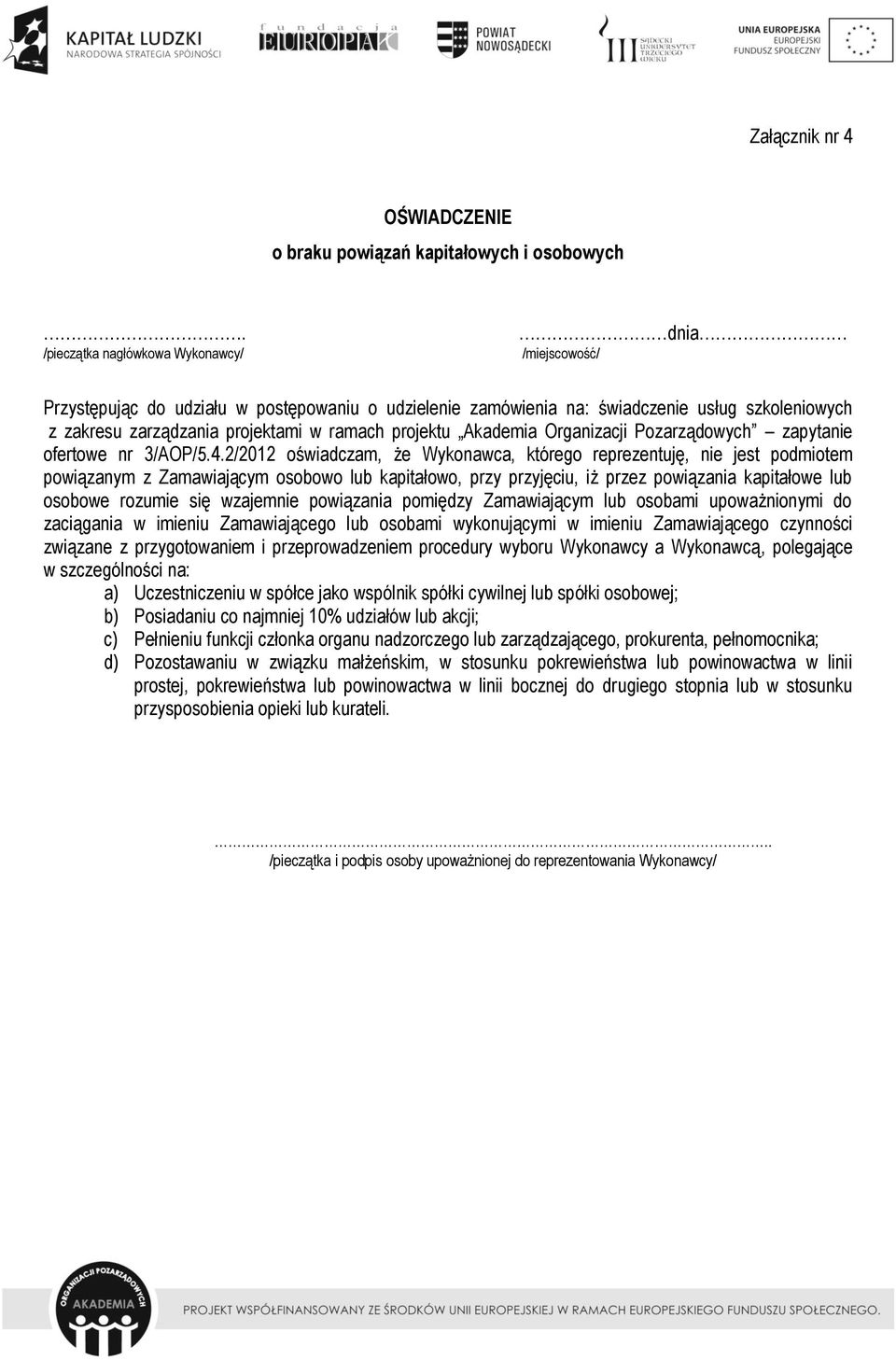 projektu Akademia Organizacji Pozarządowych zapytanie ofertowe nr 3/AOP/5.4.