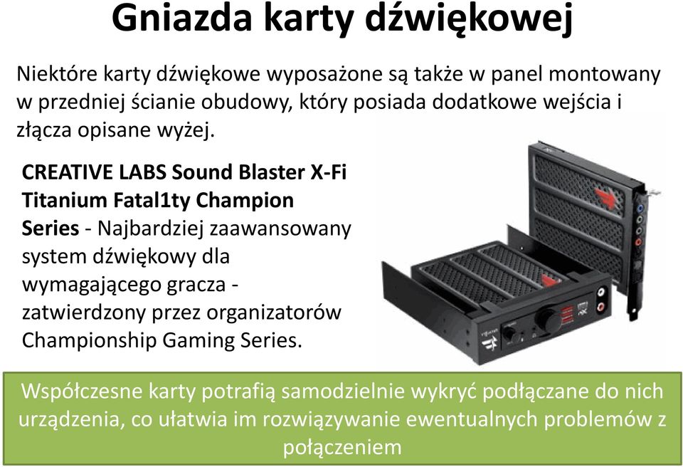 CREATIVE LABS Sound Blaster X-Fi Titanium Fatal1ty Champion Series - Najbardziej zaawansowany system dźwiękowy dla wymagającego