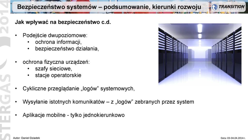 Podejście dwupoziomowe: ochrona informacji, bezpieczeństwo działania, ochrona fizyczna