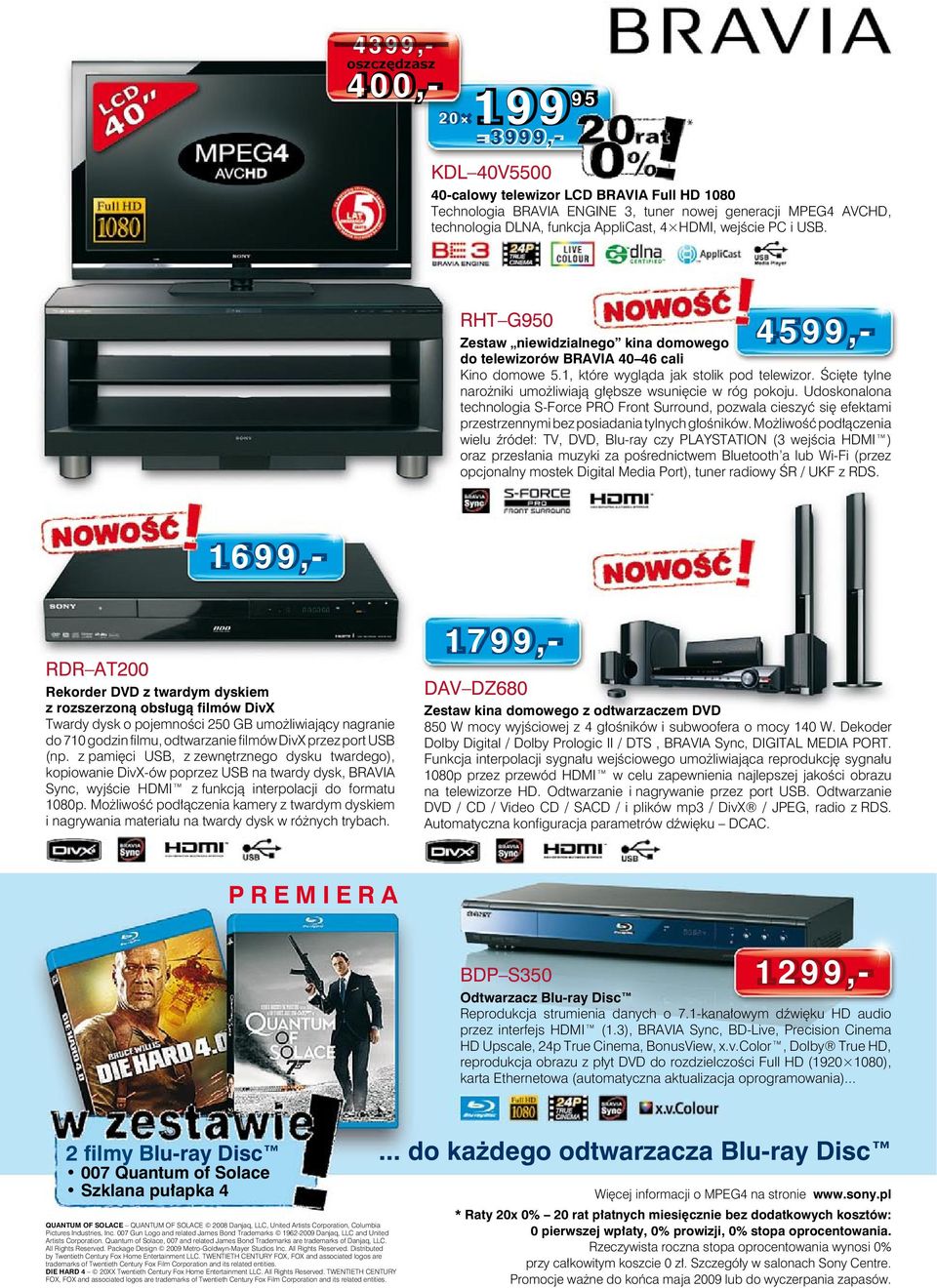 Ścięte tylne narożniki umożliwiają głębsze wsunięcie w róg pokoju. Udoskonalona technologia S-Force PRO Front Surround, pozwala cieszyć się efektami przestrzennymi bez posiadania tylnych głośników.