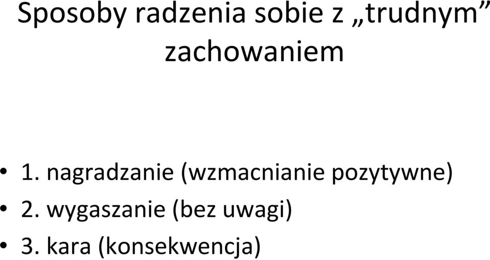 nagradzanie (wzmacnianie