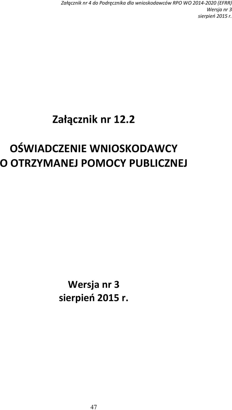 sierpień 2015 r. Załącznik nr 12.