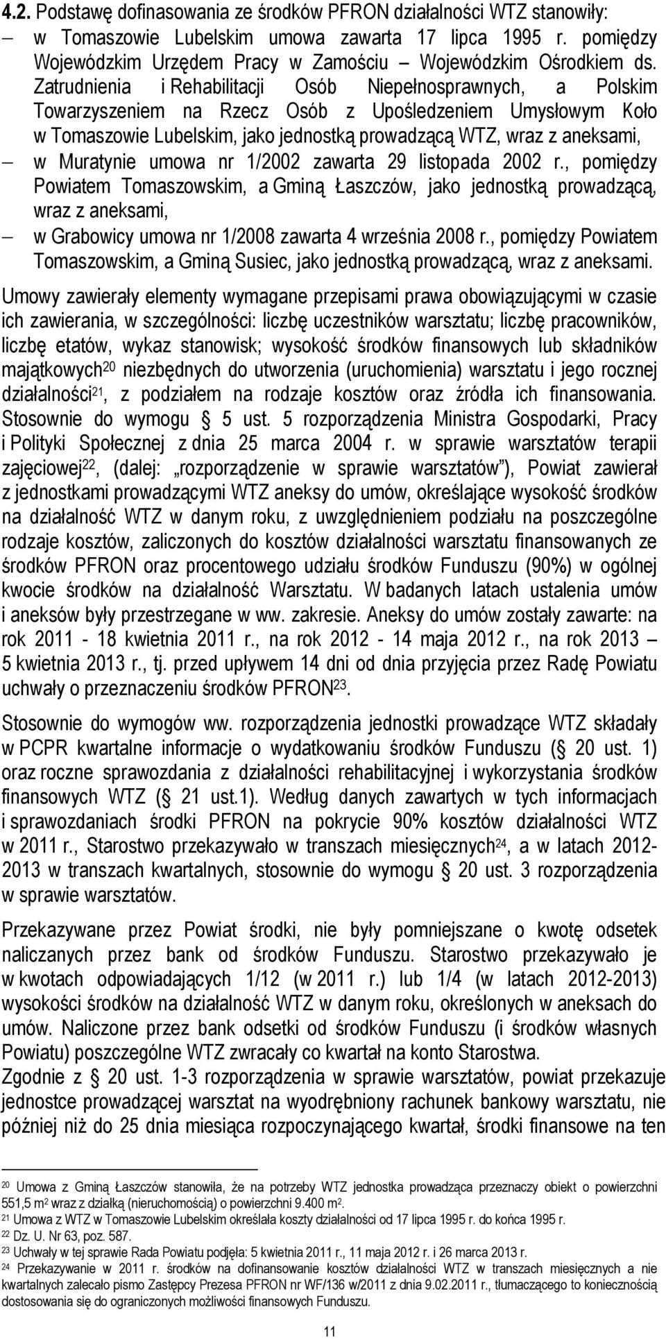 Muratynie umowa nr 1/2002 zawarta 29 listopada 2002 r.