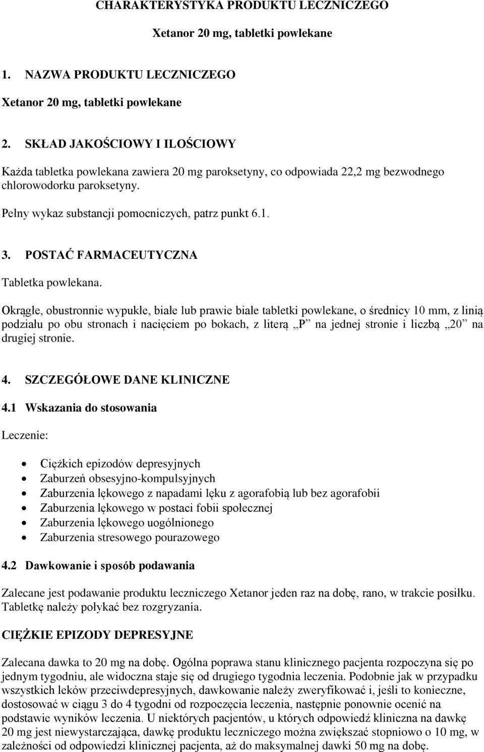 POSTAĆ FARMACEUTYCZNA Tabletka powlekana.